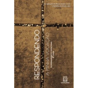 RESPONDENDO A MINHA VOCACAO - 3 ETAPA - ACOMPANHAMENTO VOCACIONAL - EDITORA SANTUÁRIO
