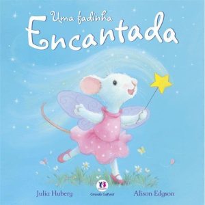 UMA FADINHA ENCANTADA - CIRANDA CULTURAL