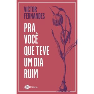 PRA VOCÊ QUE TEVE UM DIA RUIM - OUTRO PLANETA