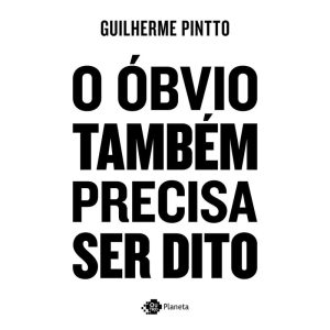 O ÓBVIO TAMBÉM PRECISA SER DITO - OUTRO PLANETA