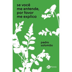 SE VOCÊ ME ENTENDE, POR FAVOR ME EXPLICA - OUTRO PLANETA