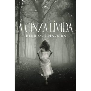 CINZA LIVIDA - PEDRAZUL EDITORA