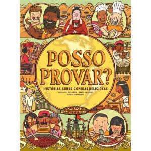 POSSO PROVAR?: HISTÓRIAS SOBRE COMIDAS DELICIOSAS - WMF MARTINS FONTES  (WF)