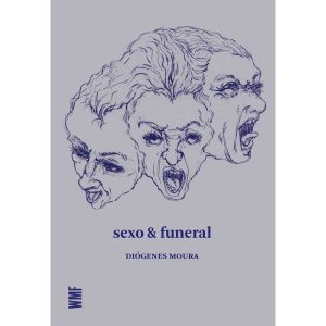 SEXO & FUNERAL - WMF MARTINS FONTES - POD  (WF)