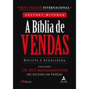 A bíblia de vendas - ALTA BOOKS