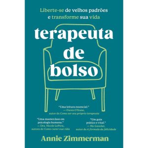 TERAPEUTA DE BOLSO: LIBERTE-SE DE VELHOS PADRÕES E TRANSFORME SUA VIDA - INTRÍNSECA