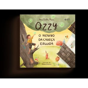 Ozzy: O menino da cabeça erguida - QUATRO VENTOS