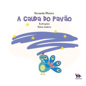 A CAUDA DO PAVÃO - HANOI EDITORA