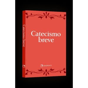 POCKET CATECISMO BREVE - 4ª EDIÇÃO - COLEÇÃO FORMAÇÃO RELIGIOSA - QUADRANTE