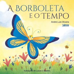 A BORBOLETA E O TEMPO - EDITORA INVERSO