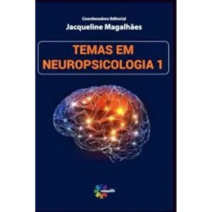 TEMAS EM NEUROPSICOLOGIA 1 - CONQUISTA EDITORA