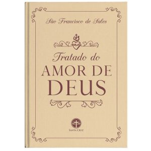 TRATADO DO AMOR DE DEUS - SANTA CRUZ