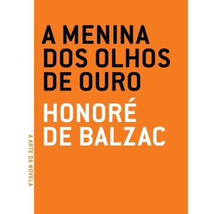 Menina dos olhos de ouro, A - GRUA LIVROS
