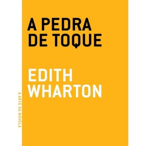 Pedra de toque, A - GRUA LIVROS