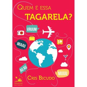 QUEM É ESSA TAGARELA? - PRIMAVERA EDU