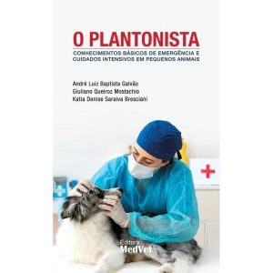 O PLANTONISTA - EDITORA MEDVET LTDA EPP