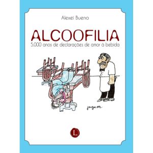 ALCOOFILIA - EDITORA LACRE RJ