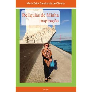 RELÍQUIAS DE MINHA INSPIRAÇÃO - FILOCZAR