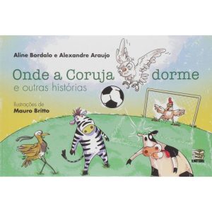 ONDE A CORUJA DORME - LIVROS ILIMITADOS POD
