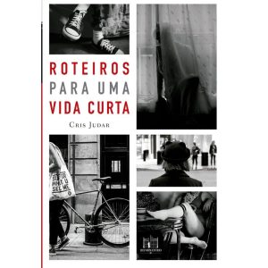 ROTEIROS PARA UMA VIDA CURTA - EDITORA REFORMATORIO