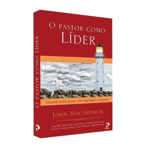 O PASTOR COMO LÍDER - EDITORA PEREGRINO
