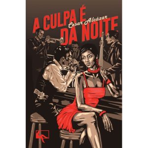 A CULPA É DA NOITE - ARTE & LETRA