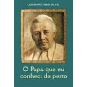 PAPA QUE EU CONHECI DE PERTO - PETRUS EDITORA - ARTPRESS