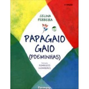 PAPAGAIO GAIO (POEMINHAS) - EDITORA FORMATO