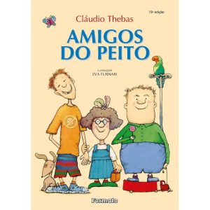 AMIGOS DO PEITO - EDITORA FORMATO