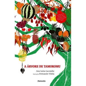A ÁRVORE DE TAMOROMU - EDITORA FORMATO