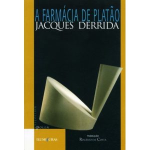 A FARMÁCIA DE PLATÃO - ILUMINURAS