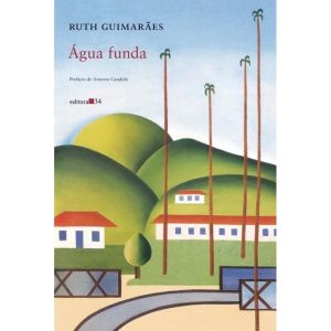 Água funda - EDITORA 34