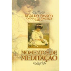MOMENTOS DE MEDITAÇÃO - EDITORA LEAL