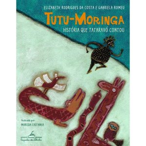 Tutu-moringa - COMPANHIA DAS LETRINHAS - CP