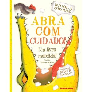 ABRA COM CUIDADO! - BRINQUE BOOK