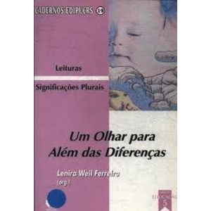 UM OLHAR PARA ALEM DAS DIFERENCAS - EDIPUCRS