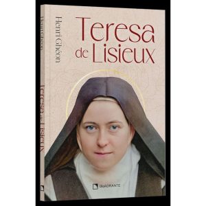 TERESA DE LISIEUX - QUADRANTE