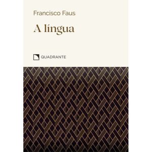 POCKET A LÍNGUA - COLEÇÃO VIRTUDES - QUADRANTE