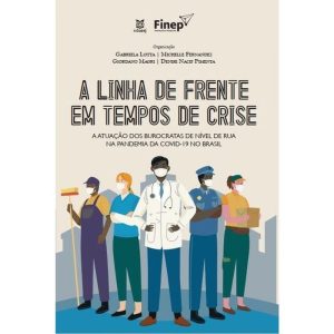 A LINHA DE FRENTE EM TEMPOS DE CRISE - EDUERJ - EDITORA DA UNIVERSIDA
