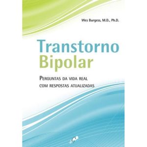 Transtorno bipolar: perguntas da vida real com respostas atualizadas - GAIA