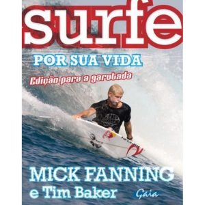 Surfe por sua vida: edição para a garotada - GAIA