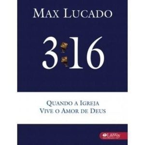 3:16 QUANDO A IGREJA VIVE O AMOR DE DEUS - BOM PASTOR