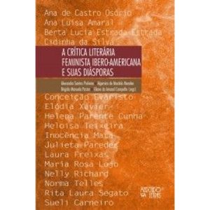 A CRÍTICA LITERÁRIA FEMINISTA IBERO-AMERICANA E SUAS DIÁSPORAS - MERCADO DE LETRAS