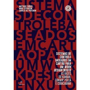 SISTEMAS DE CONTROLE BASEADOS EM CARTÃO PARA UM WORK DESIGN ENXUTO - EDUFSCAR