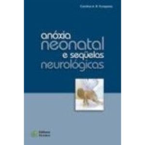 ANOXIA NEONATAL E SEQUELAS NEUROLOGICAS - 1 - ATOMO