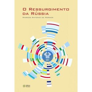 RESSURGIMENTO DA RUSSIA, O - ATOMO