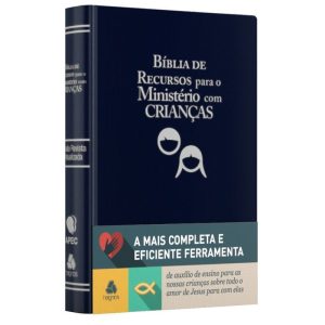 Bíblia de recursos para o ministério com crianças - APEC - Luxo PU Azul: ferramenta de auxílio de ensino para as nossas crianças sobre todo o amor de Jesus para com elas - HAGNOS