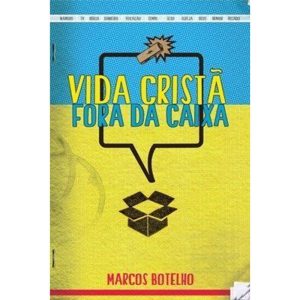 VIDA CRISTA FORA DA CAIXA - 1 - ULTIMATO EDITORA