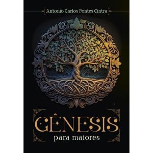 GÊNESIS PARA MAIORES - ULTIMATO EDITORA