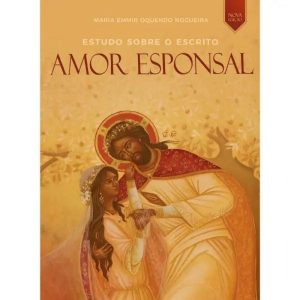 AMOR ESPONSAL - SHALOM EDICOES